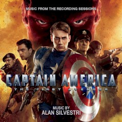 Captain America: The First Avenger (Music From the Recording Sessions)