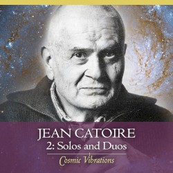 Cosmic Vibrations 2: Solos and Duos