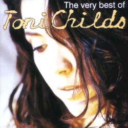 The Very Best of Toni Childs