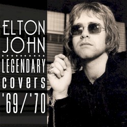 Legendary Covers ’69/’70