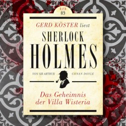 Sherlock Holmes, Band 9: Das Geheimnis der Villa Wisteria