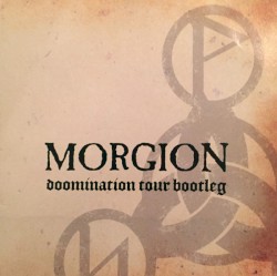 Doomination Tour Bootleg