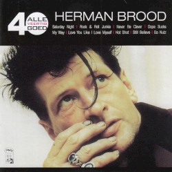 Alle 40 goed: Herman Brood