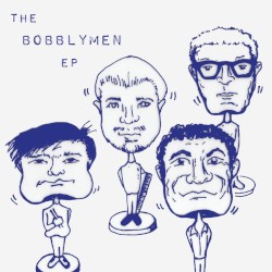 The Bobblymen EP
