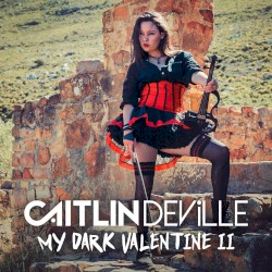 My Dark Valentine II