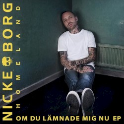 Om du lämnade mig nu - EP