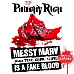 Messy Marv (a.k.a The Girl Girl) Is A Fake Blood