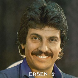 Ersen 2 – Ömür Biter Yollar Bitmez