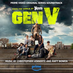 Gen V (Prime Video Original Series Soundtrack)