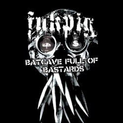 Batcave Full of Bastards