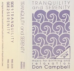 Tranquility And Serenity: Music For Birthing And Relaxation