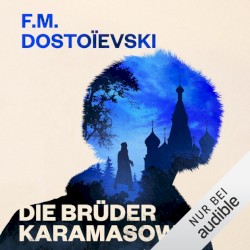 Die BrĂŒder Karamasow