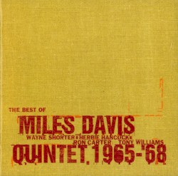 The Best of Miles Davis Quintet, 1965–’68