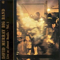 Live at «Sweet Basil» - Vol. 1