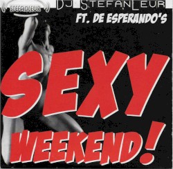 Sexy weekend!