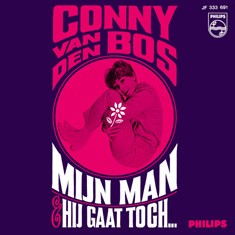 Mijn man / Hij gaat toch niet...