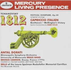 Tchaikovsky: 1812 Festival Overture / Capriccio Italien / Beethoven: Wellington’s Victory