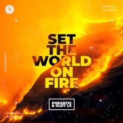 Set the World on Fire