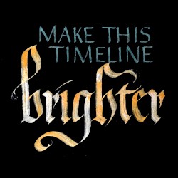 Make this Timeline Brighter