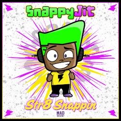 Str8 Snappin
