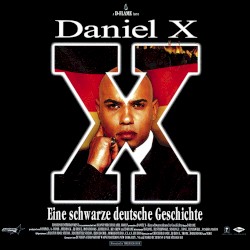 Daniel X - Eine schwarze Deutsche Geschichte