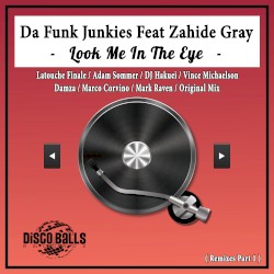 Look Me in the Eye (Remixes, Pt. 1)