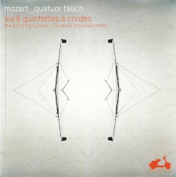 Les 6 quintettes à cordes
