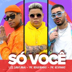 Só você
