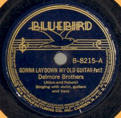 Gonna Lay Down My Old Guitar, Part 2 / I Loved You Better Than You Knew