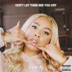 Don't Let Them See You Cry