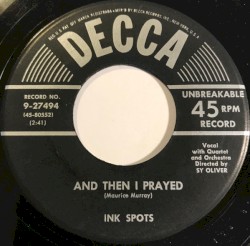 And Then I Prayed / Somebody Bigger Than You and I