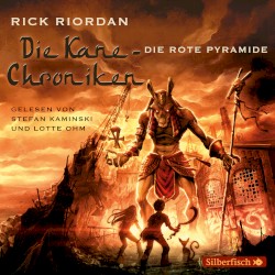 Die Kane‐Chroniken: Die rote Pyramide
