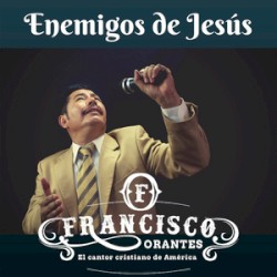 Enemigos de Jesús
