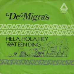 Hela, hola, hey / Wat een ding