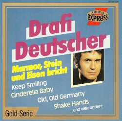 Marmor, Stein und Eisen bricht