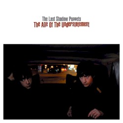 The Age of the Understatement