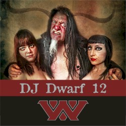 DJ Dwarf Twelve: Women and Satan First