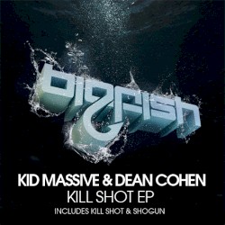 Kill Shot EP