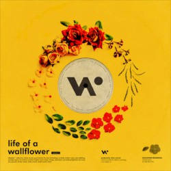 Life of a Wallflower Vol. 1