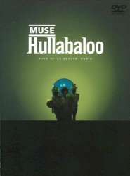 Hullabaloo: Live at Le Zenith, Paris