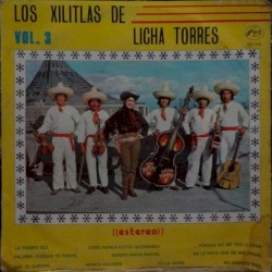 Los Xilitlas de Licha Torres, vol. 3