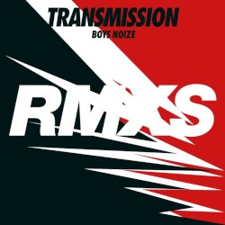 Transmission Remixes, Pt.2