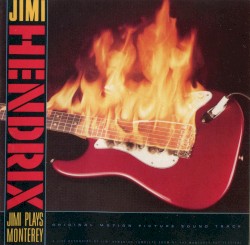 Jimi Plays Monterey