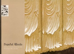 Hopeful Weeds, Volume 002