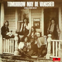 Tomorrow May Be Vanished
