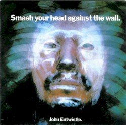 Smash Your Head Against The Wall