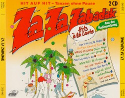 Za Za Zabadak: Hits à la carte