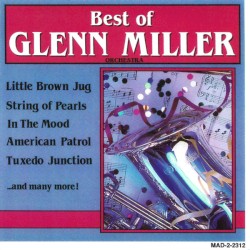 Best of Glenn Miller Orchestra