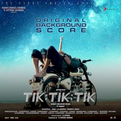 Tik Tik Tik (Original Background Score)