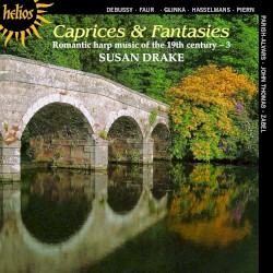 Caprices and Fantasies: Romantic Harp Music of the 19th Century, Volume 3